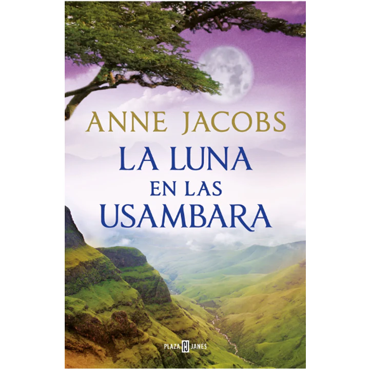 La Luna En Las Usambara (Sueños De Africa 2) - Jacobs, Anne 1