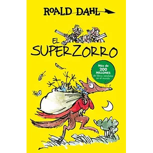 El Super Zorro  - Dahl, Roald