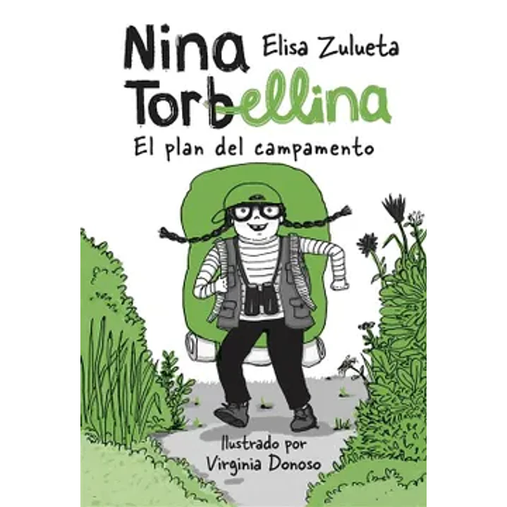 Nina Torbellina El Plan Del Campamento - Zulueta, Elisa; Donoso, Virginia 1