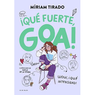 Que Fuerte Goa 2 - Tirado, Miriam