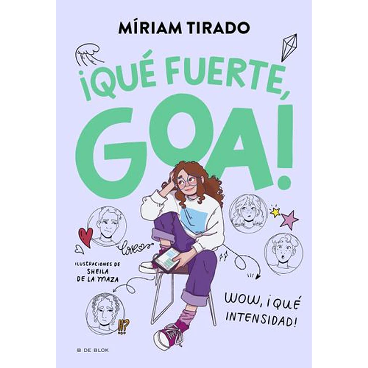 Que Fuerte Goa 2 - Tirado, Miriam 1