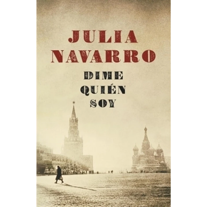 Dime Quien Soy (Td) - Navarro, Julia 1