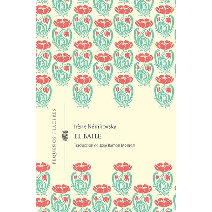 El Baile - Nemirovsky, Irene 1