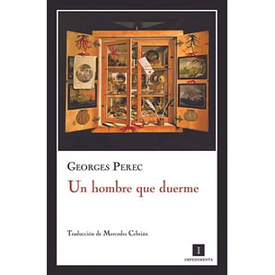 Un Hombre Que Duerme - Perec, Georges