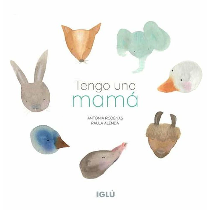 Tengo Una Mama - Rodenas, Antonia; Alenda, Paula 1