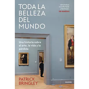 Toda La Belleza Del Mundo - Bringley, Patrick