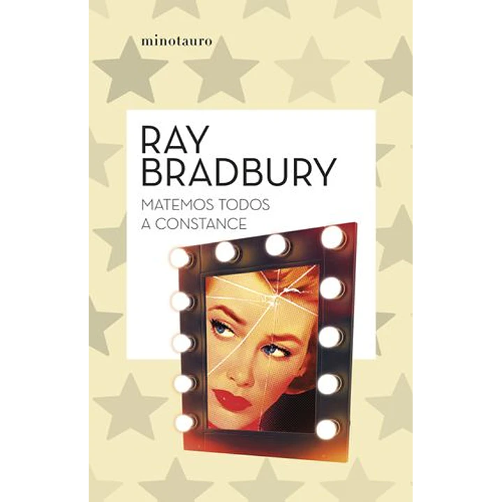 Matemos A Constance - Bradbury, Ray 1