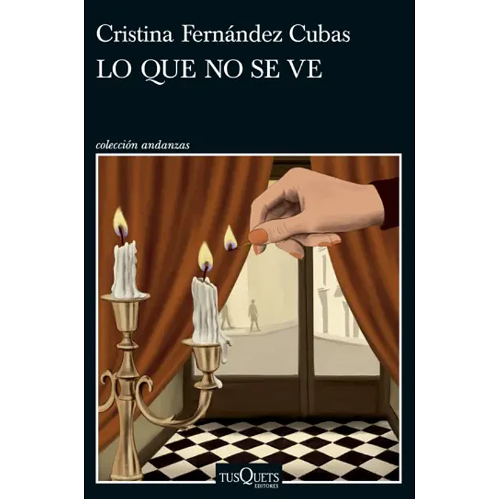 Lo Que No Se Ve - Fernandez Cubas, Cristina 1