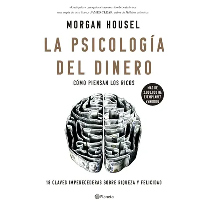 La Psicologia Del Dinero Como Piensan Los Ricos - Housel, Morgan 1