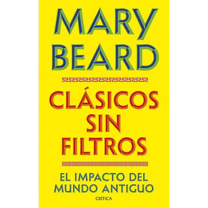 Clasicos Sin Filtros - Beard, Mary 1