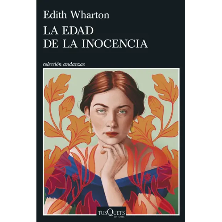 La Edad De La Inocencia  - Wharton, Edith 1