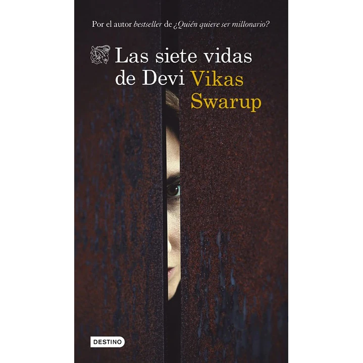 Las Siete Vidas De Devi - Swarup, Vikas 1