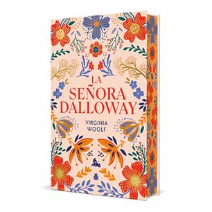 La Señora Dalloway (Cantos Pintados) - Woolf, Virginia