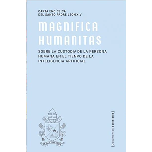 Magnifica Humanitas - Papa Leon Xiv