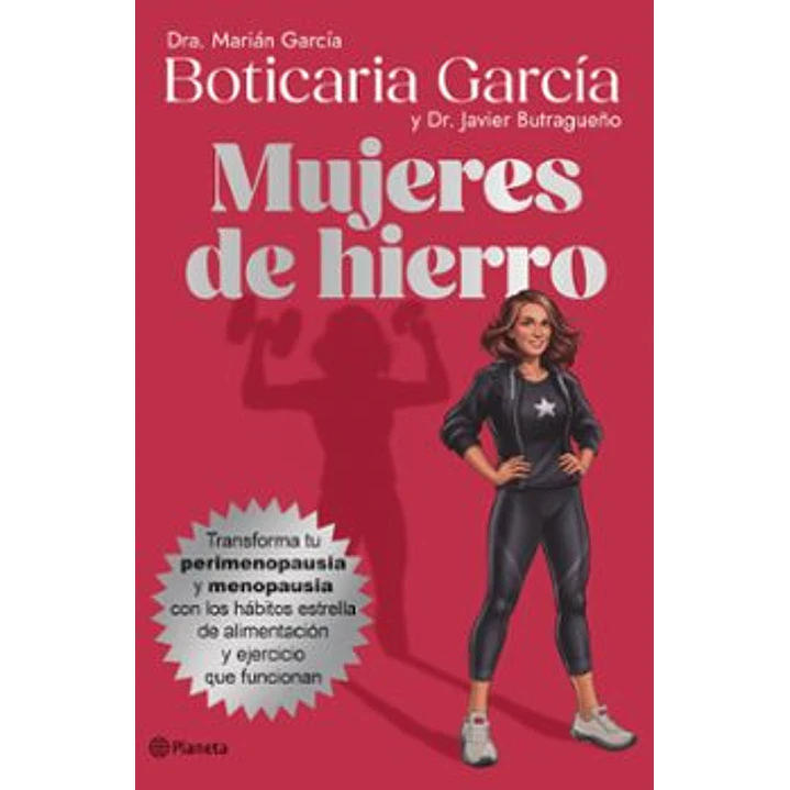 Mujeres De Hierro - Garcia, Boticaria; Butragueño, Javier 1