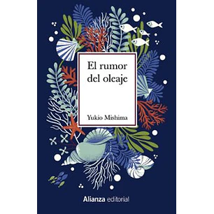 El Rumor Del Oleaje - Mishima, Yukio