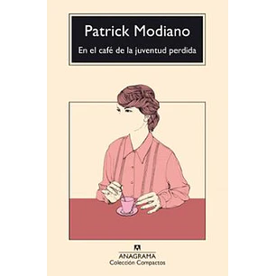 En El Cafe De La Juventud Perdida - Modiano, Patrick