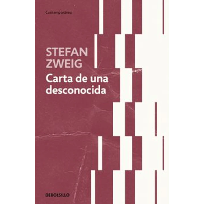 Carta A Una Desconocida - Zweig, Stefan 1