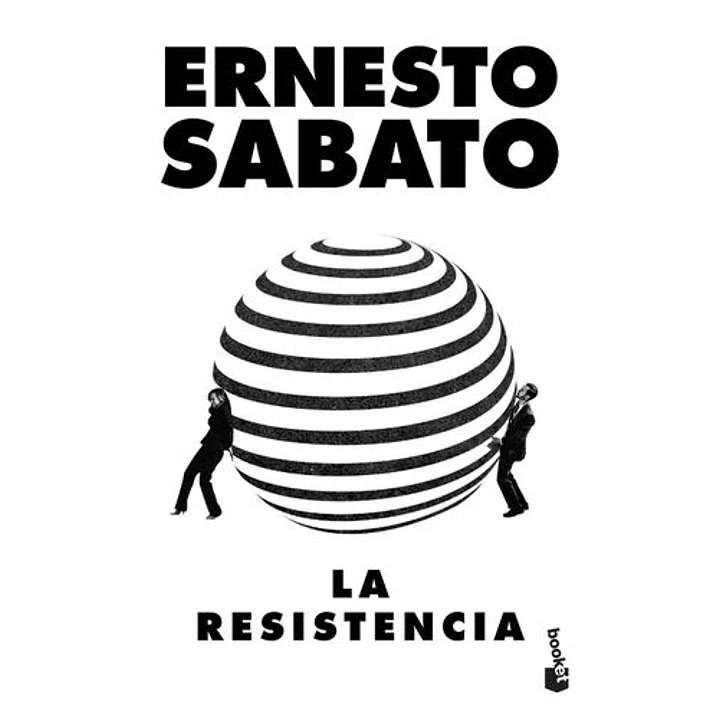 La Resistencia - Sabato, Ernesto 1