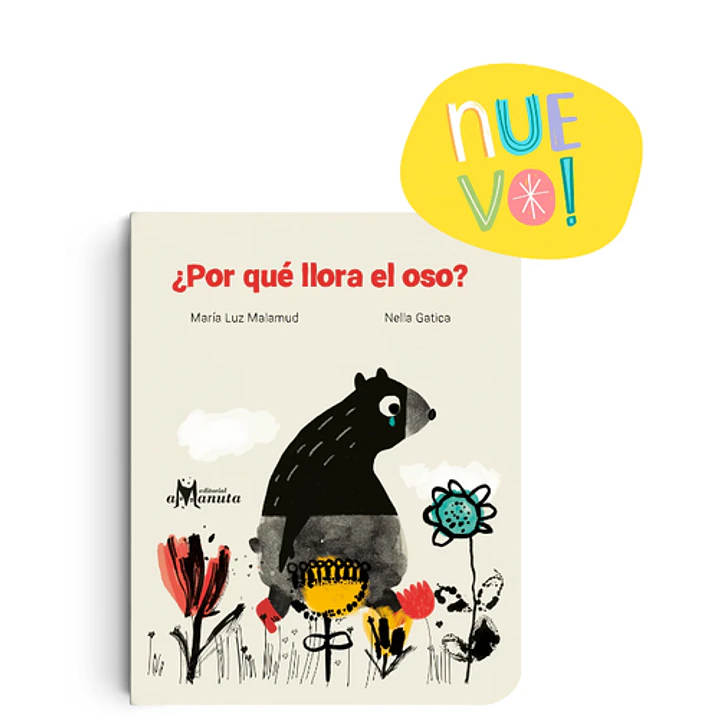 Por Que Llora El Oso - Malamud, Maria Luz; Gatica, Nella 1