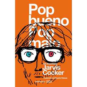 Pop Bueno Pop Malo - Cocker, Jarvis