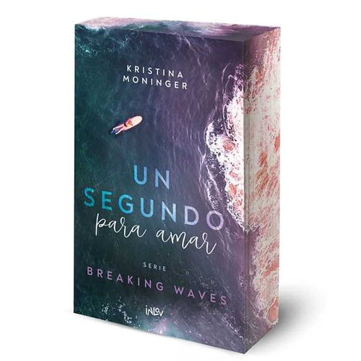 Un Segundo Para Amar - Moninger, Kristina 1