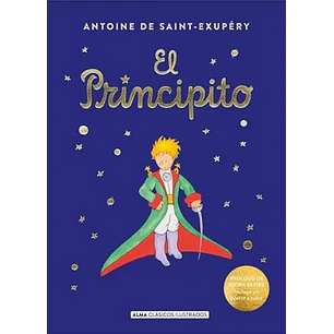 El Principito - (Ilustraciones Originales) - De Saint Exupery, Antoine