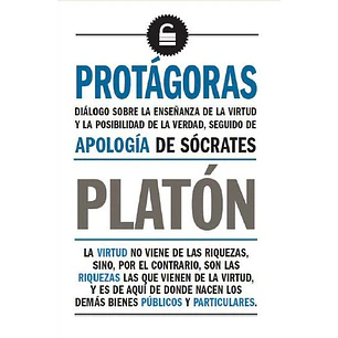 Protagoras / Apologia De Socrates - Platon