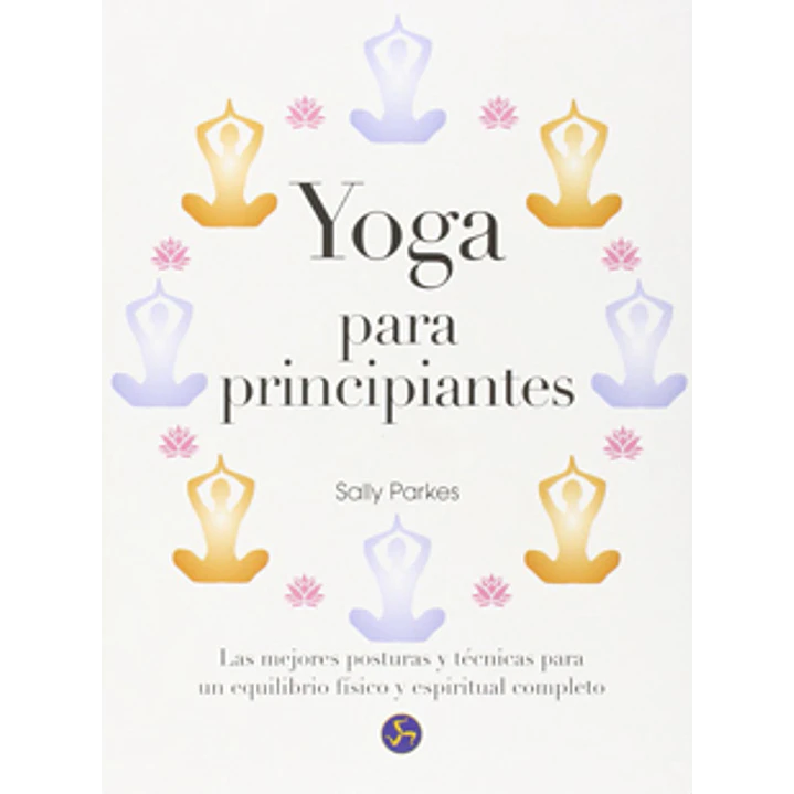 Yoga Para Principiantes - Parkes, Sally 1