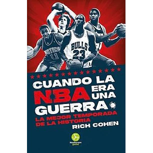 Cuando La Nba Era Una Guerra - Cohen, Rich