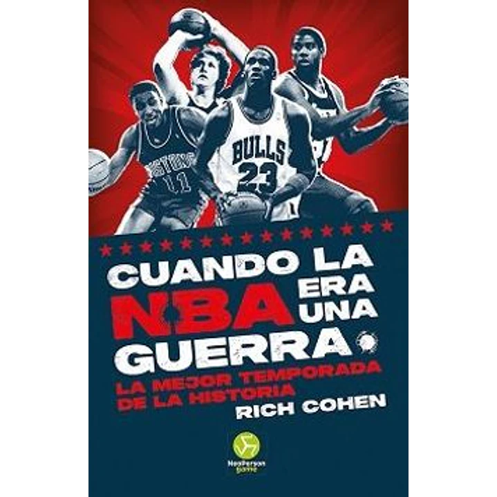 Cuando La Nba Era Una Guerra - Cohen, Rich 1