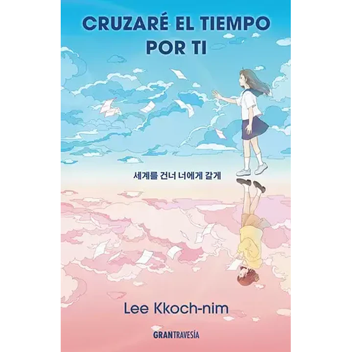 Cruzare El Tiempo Por Ti - Kkoch Nim, Lee 1
