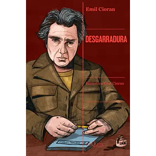 Desgarradura - Cioran, Emil