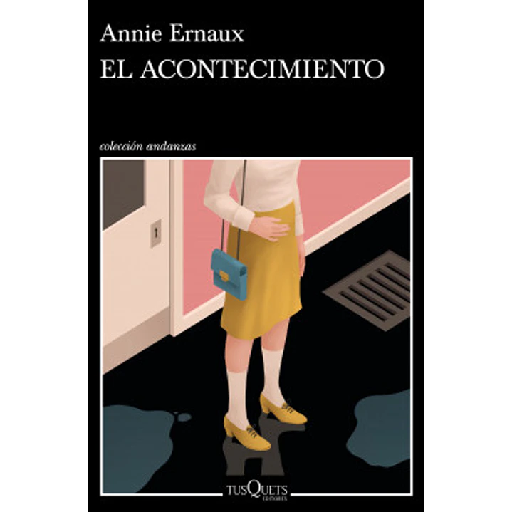 El Acontecimiento - Ernaux, Annie 1