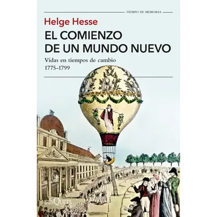 El Comienzo De Un Mundo Nuevo - Hesse, Helge 1