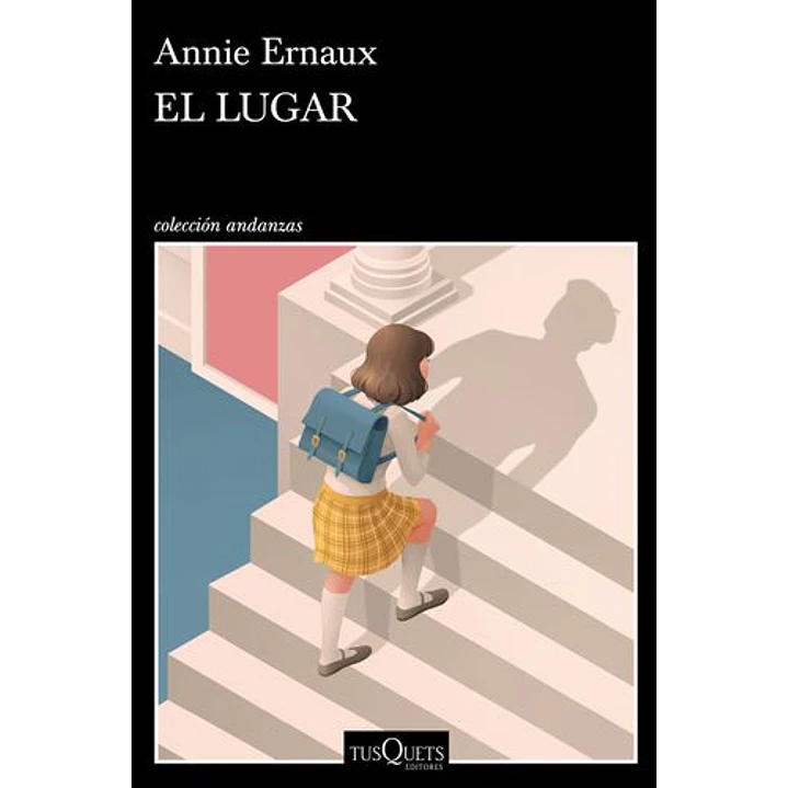 El Lugar - Ernaux, Annie 1