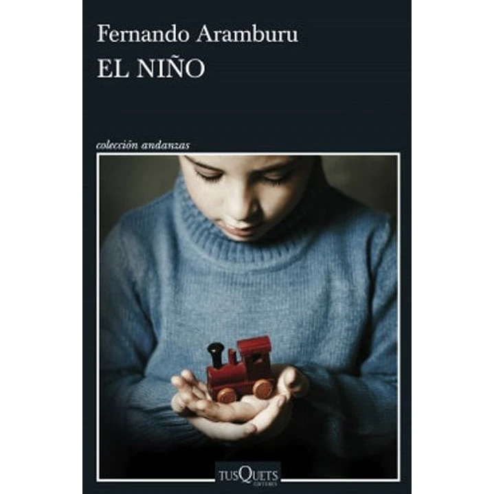 El Niño - Aramburu, Fernando 1