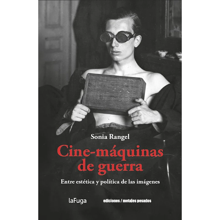 Cine Maquinas De Guerra - Rangel, Sonia 1