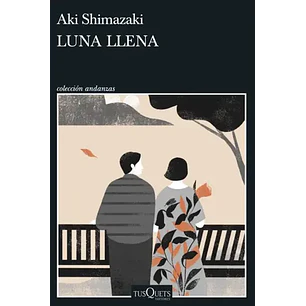 Luna Llena - Shimazaki, Aki