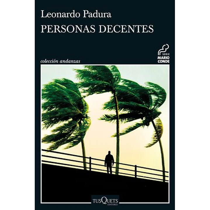 Personas Decentes - Padura, Leonardo 1