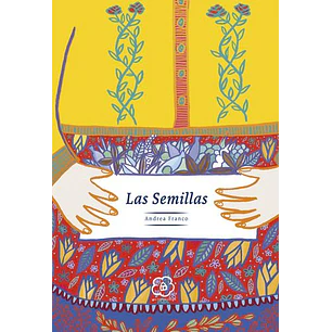 Las Semillas - Franco, Andrea