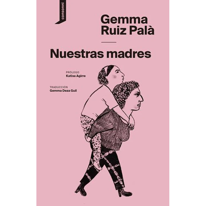 Nuestras Madres - Ruiz Pala, Gemma 1