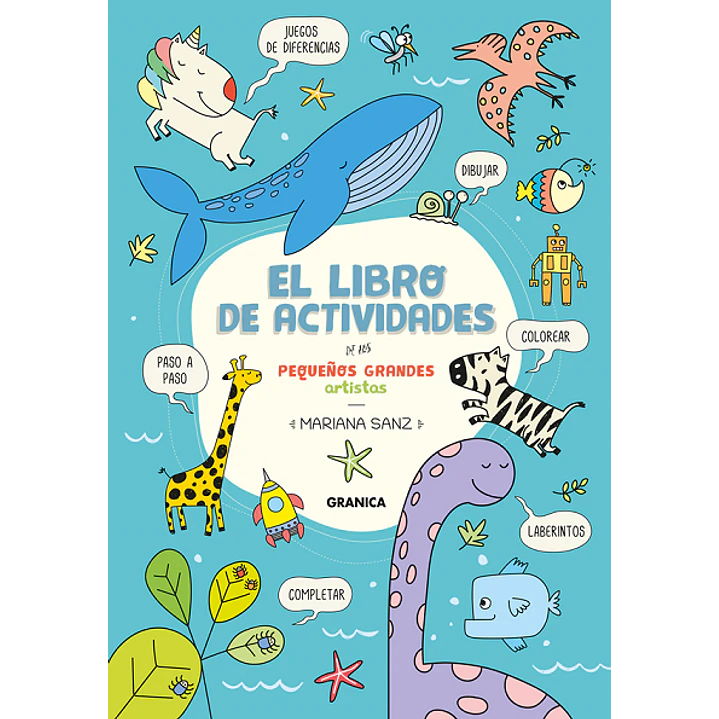 Libro De Actividades De Los Pequeños Grandes Artistas, El - Sanz, Mariana 1