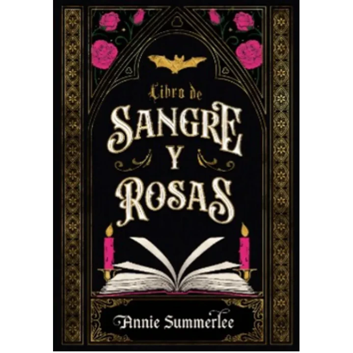 Libro De Sangre Y Rosas - Summerlee, Annie 1