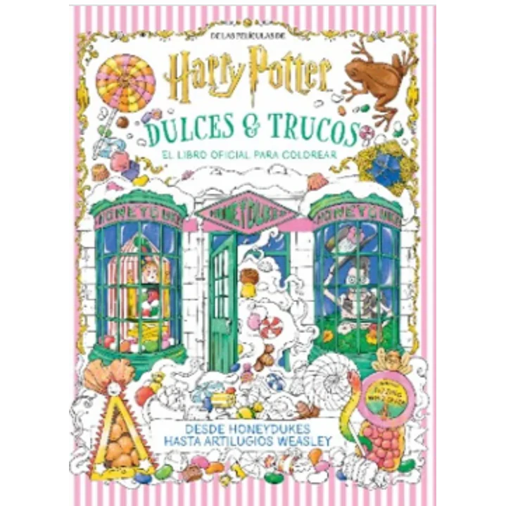 Harry Potter Dulces Y Trucos: El Libro Oficial Para Colorear - Sin Autor 1
