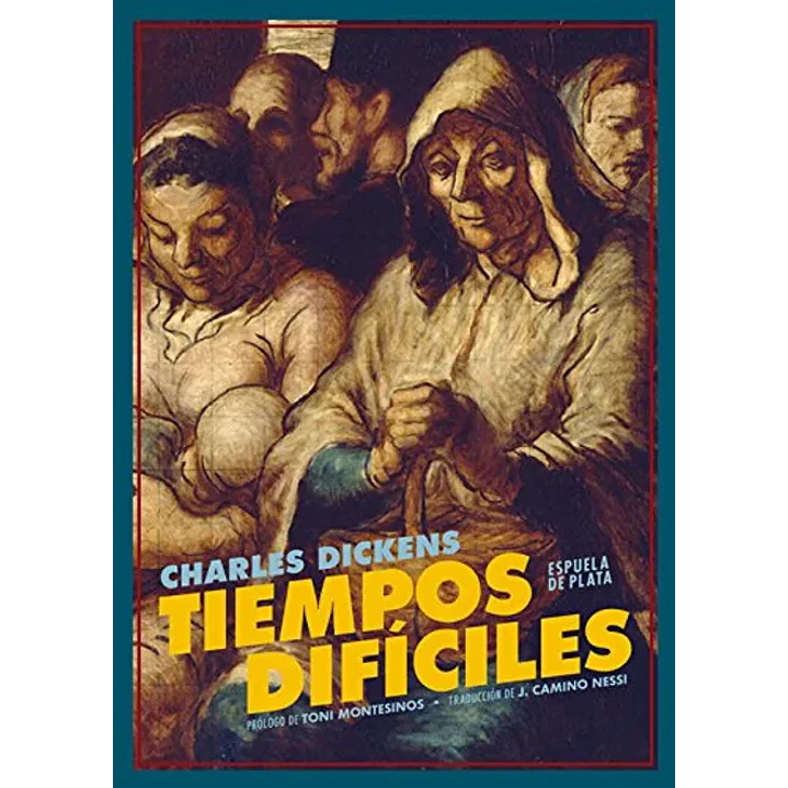 Tiempos Dificiles - Dickens, Charles 1