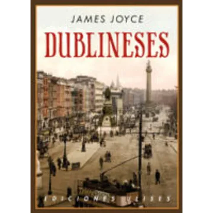 Dublineses - Joyce, James 1