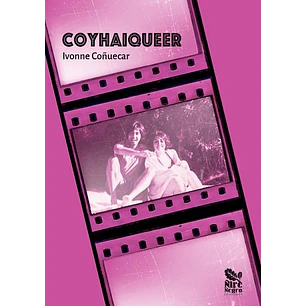 Coyhaiqueer 2da Edicion - Coñuecar, Ivonne