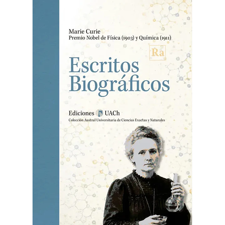 Escritos Biograficos - Curie, Marie 1