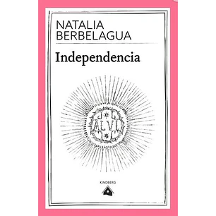 Independencia - Berbelagua, Natalia